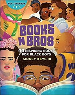 Books n Bros: 44 inspiring books for Black boys