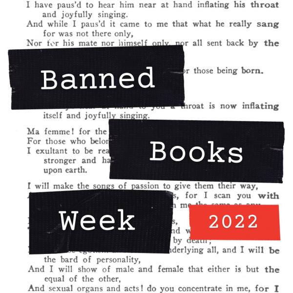 Graphic with text: Banned Books Week 2022