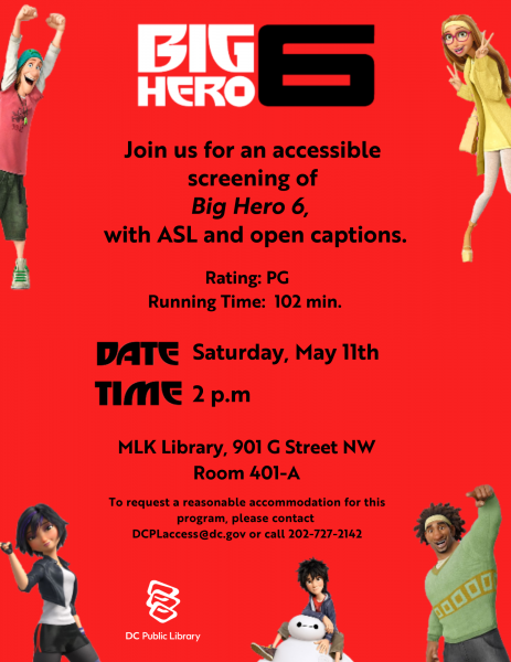 Join us for an accessible screening of Big Hero 6 with ASL and open captions