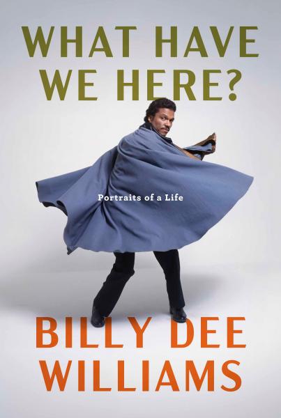 What Have We Here? Billy Dee Williams