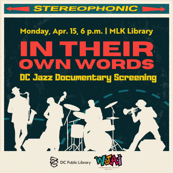 In Their Own Words: DC Jazz Documentary Screening