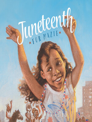 Juneteenth for Mazie book cover