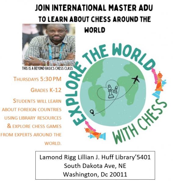 Join International Master Adu to learn about chess around the world