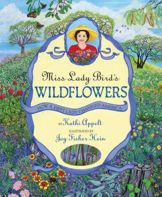 Miss Lady Bird's Wildflowers