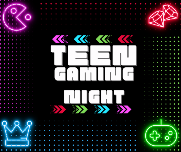 Teen Gaming Night