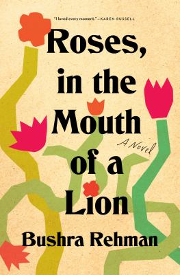 Roses in the mouth of a lion book cover featuring stylized drawings of roses with stems that loop around one another
