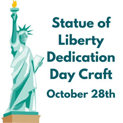 Statue of Liberty Dedication Day Craft, October 28
