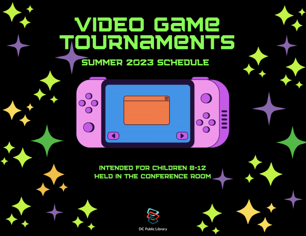 Video Game Tournaments: Summer 2023 Schedule: Intended for children 8-12 held in the conference room
