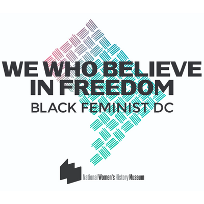 We Who Believe in Freedom: Black Feminist DC logo