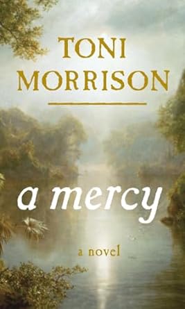 A Mercy by Toni Morrison book cover