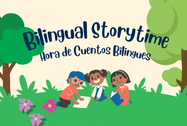 Bilingual Storytime | Hora de Cuentos Bilingues