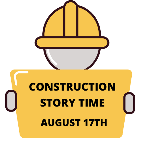 clip art of construction person holding a sign that says: Construction Story Time, August 17th