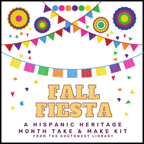 Fall Fiesta, A Hispanic Heritage Month Take and Make Kit