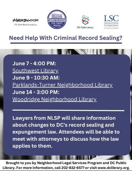 Need help with criminal record sealing? Lawyers from Neighborhood Legal Services Program will share information.