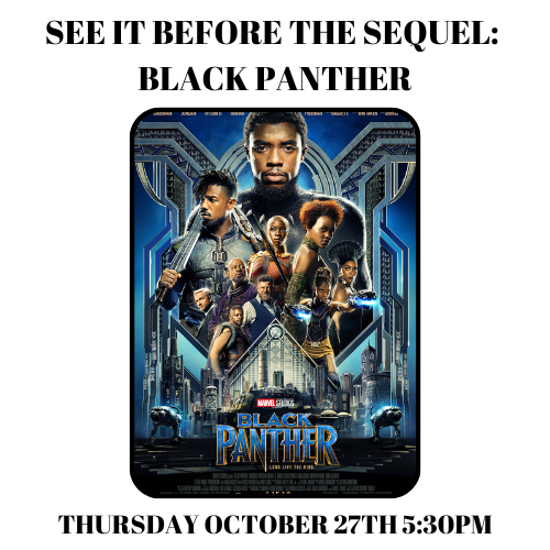See it before the sequel: Black Panther