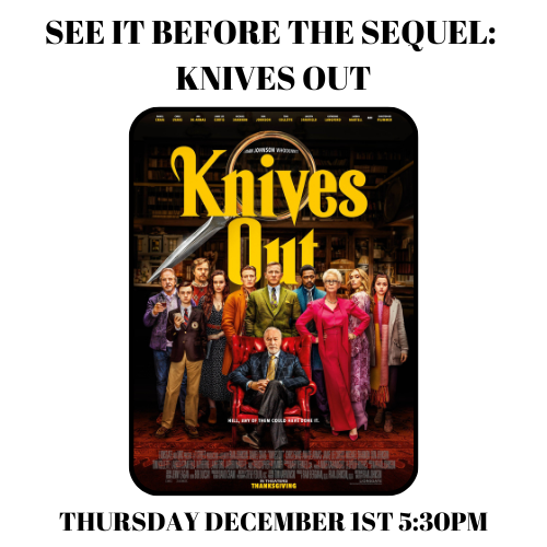 See it before the sequel: Knives Out