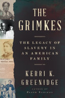 Cover of The Grimkes, by Kerri K. Greenidge